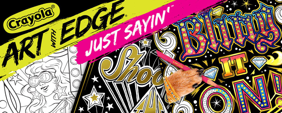 Crayola Art With Edge Just Sayin Vol II Bling It On Illustrations by Joe Lacey