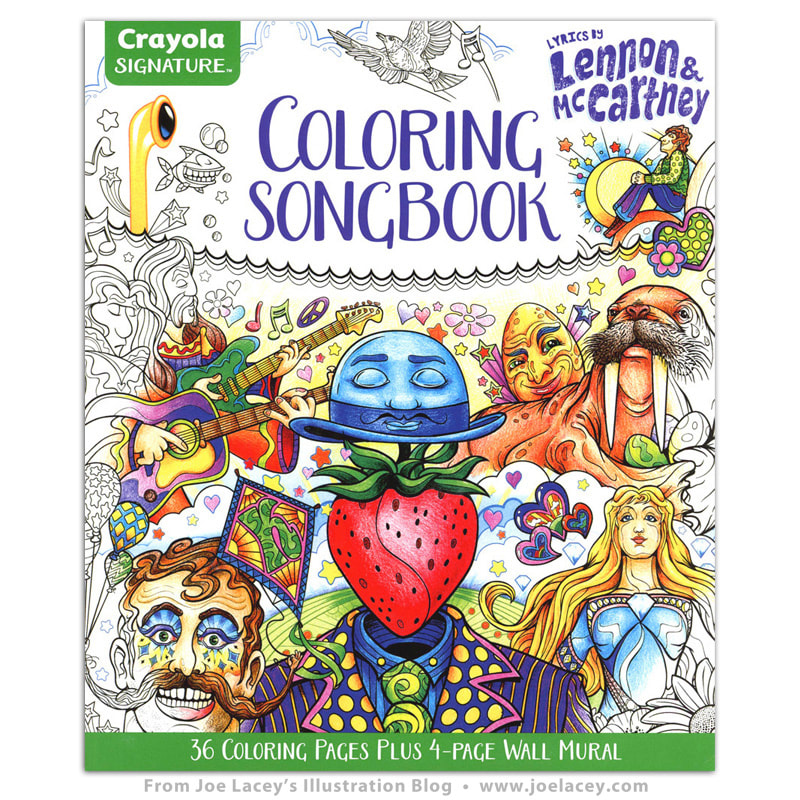 Crayola Signature Coloring Songbook: Lyrics by Lennon & McCartney by illustrator Joe Lacey.