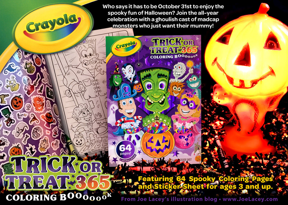 Trick or Treat 365 Halloween Coloring Book by Crayola. Written, designed and illustrated by Joe Lacey.