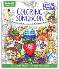  Artwork by Joe Lacey for the Crayola Signature™ Coloring Songbook, Lyrics by John Lennon & Paul McCartney