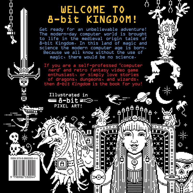 8-bit Kingdom: Medieval tales of computer technology back of book cover