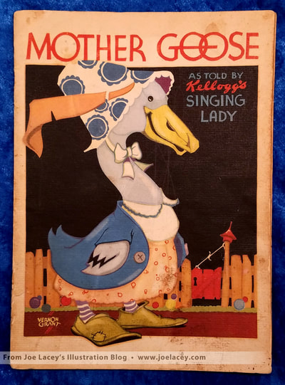 "Mother Goose" As Told by Kellogg's Singing Lady - 1933 by illustrator  Vernon Grant.